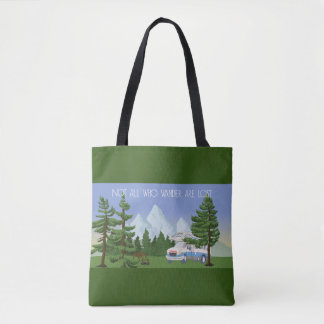Not All Who Wander Are Lost - Green Tote Bag