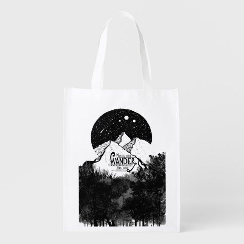 Not all who WANDER are lost illustration quote Grocery Bag