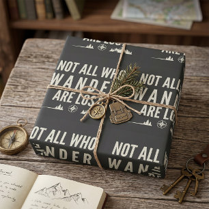 Not All Who Wander Are Lost Mountain Art Wrapping Paper