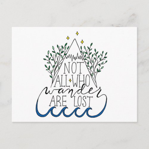 Not All Who Wander Are Lost Postcard