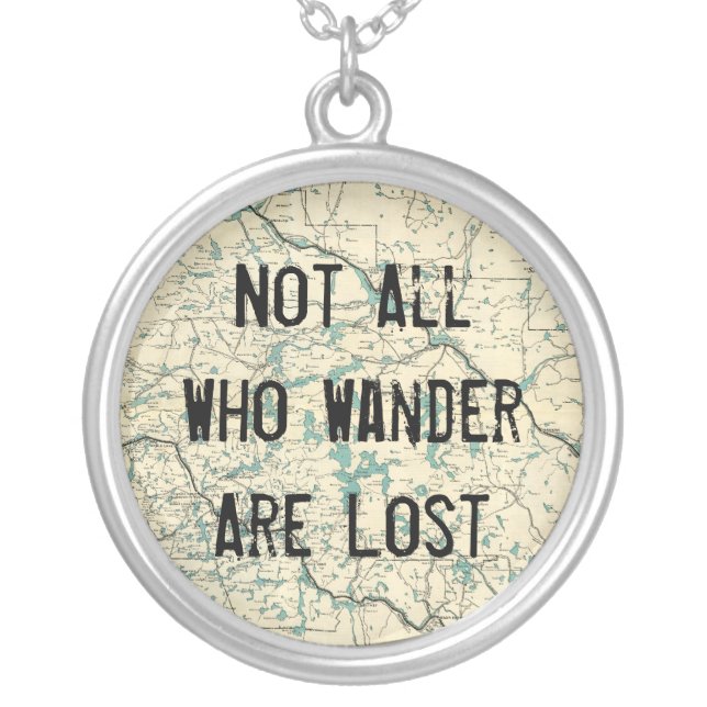 Not All Who Wander Are Lost Silver Plated Necklace (Front)
