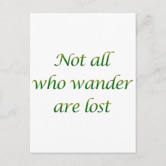Not All Who Wander Postcard