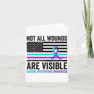 Not All Wounds Are Visible American Flag Suicide P Card