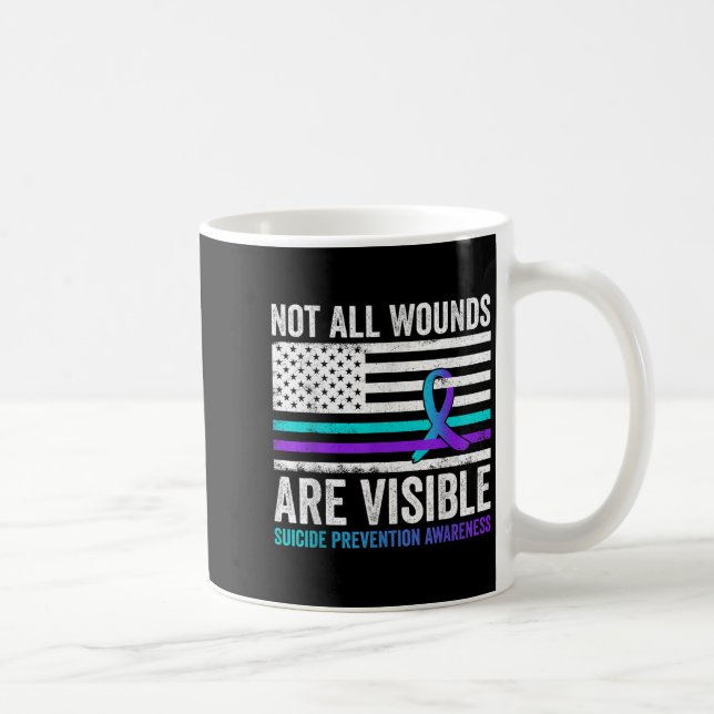 Not All Wounds Are Visible American Flag Suicide P Coffee Mug (Right)