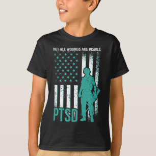 Not All Wounds Are Visible - Ptsd Awareness T-Shirt