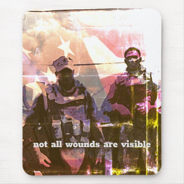 Not All Wounds are Visible PTSD  Mouse Pad (Front)
