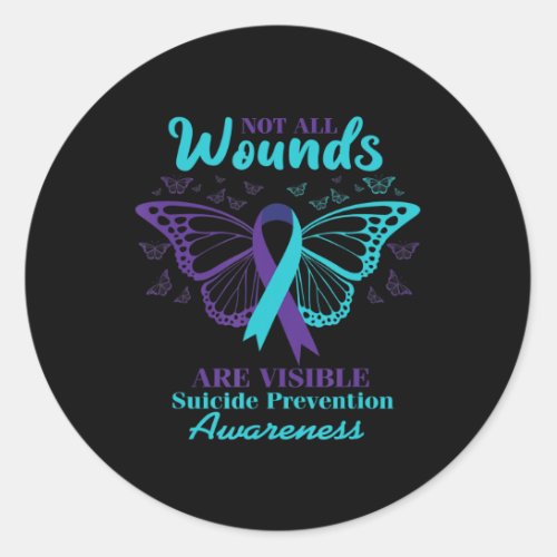 Not All Wounds Are Visible Suicide Awareness Menta Classic Round Sticker
