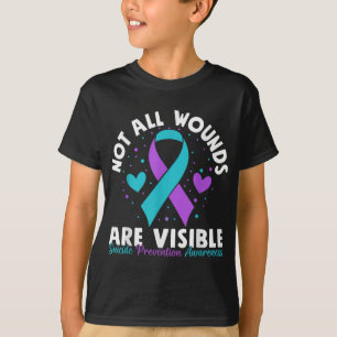 Not All Wounds Are Visible Suicide Awareness Menta T-Shirt