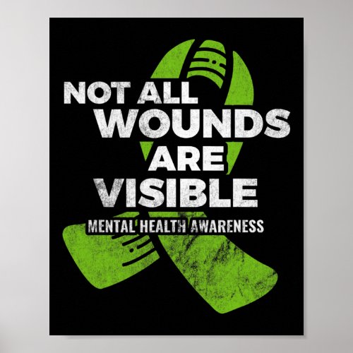 Not All Wounds Visible Mental Health Awareness Psy Poster