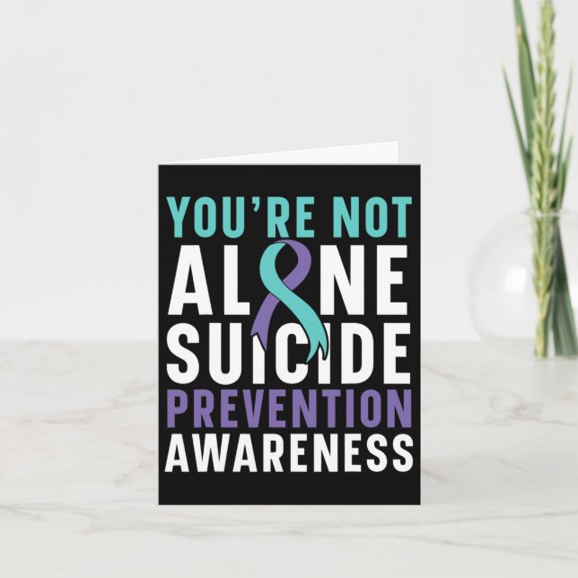 Not Alone Depression Suicide Prevention Awareness  Card (Front)
