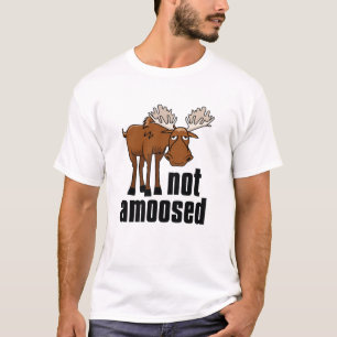 Not Amoosed T-Shirt