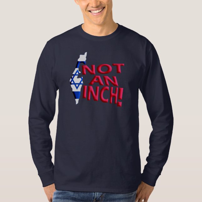 Not an Inch T-Shirt (Front)
