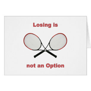 Not an Option Tennis Cards