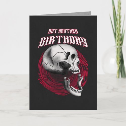 Not Another Birthday Horror Themed Birthday Card