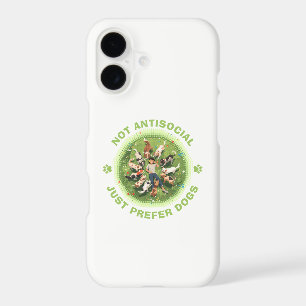 Not Antisocial - Just Prefer Dogs - Dog Person iPhone 17 Case
