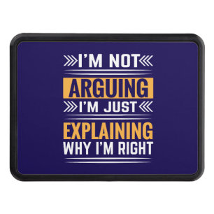 Not Arguing Just Right-64691 Hitch Cover