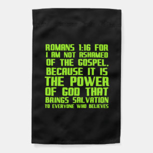 Not ashamed of the gospel Bible Jesus Christian re Garden Flag