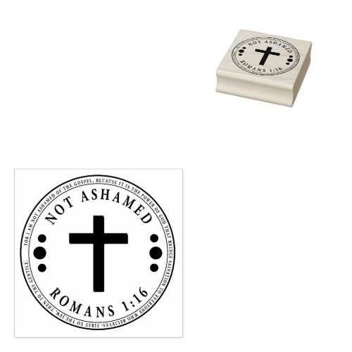 Not Ashamed of the Gospel Christian Verse Rubber Stamp