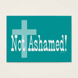 Not Ashamed! Romans 1:16 (with Cross) Tract Cards/