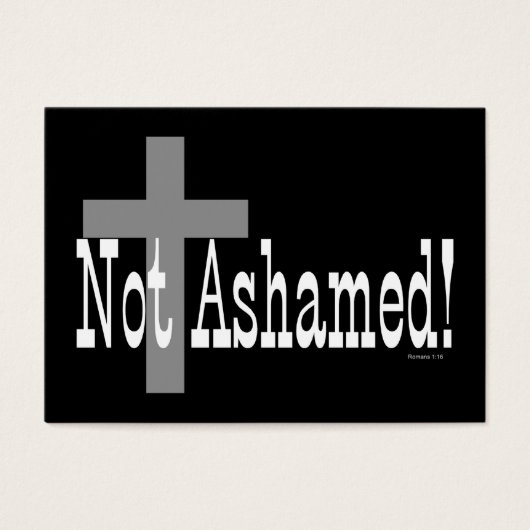 Not Ashamed! Romans 1:16 (with Cross) Tract Cards/ (Front)