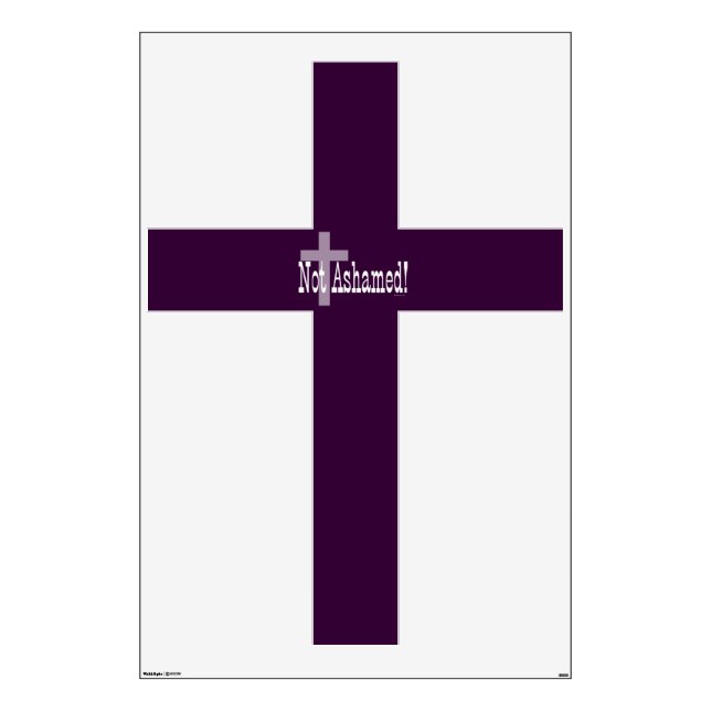 Not Ashamed! Romans 1:16 (with Cross) Wall Decal (Front)