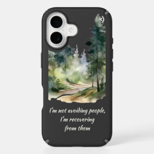 Not Avoiding People I'm Recovering from Them iPhone 16 Case