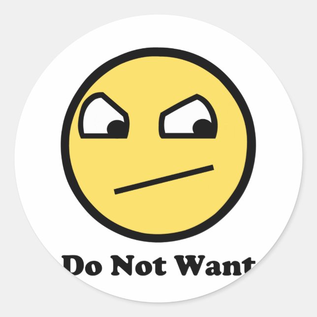 Not Awsome Do Not Want Classic Round Sticker (Front)