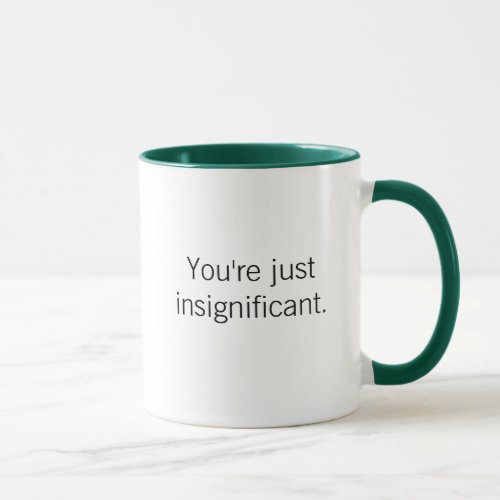 Not being rude mug