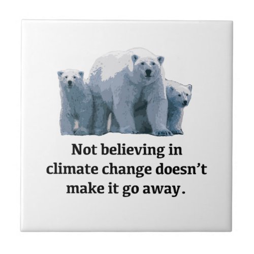 Not believing in climate change tile