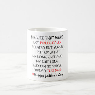 Not Biologically Related Father's Day Coffee Mug