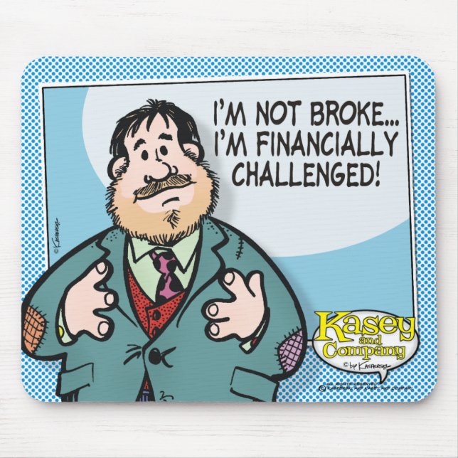 Not Broke Mouse Pad (Front)