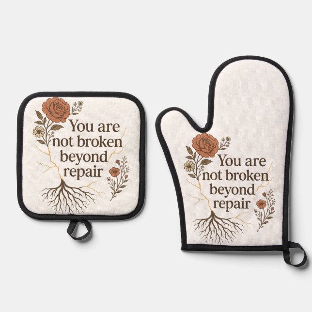 Not Broken Beyond Repair Oven Mitt & Pot Holder Set (Front)