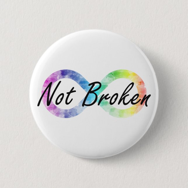 Not Broken Button (Front)
