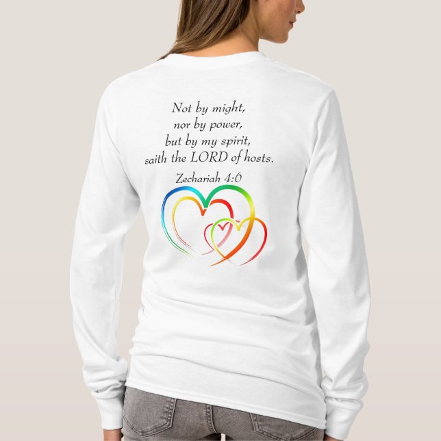 Not by Might - Zechariah 4:6  T-Shirt (Back)