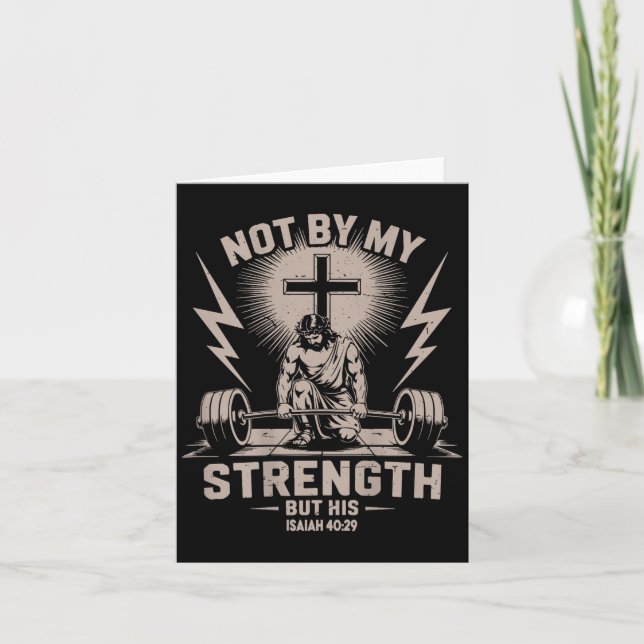Not By My Strength But His Funny Christian Workout Card (Front)
