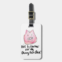 Not By the Hair of My Chinny Chin Chin Luggage tag