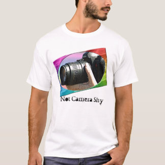 Not Camera Shy T-Shirt