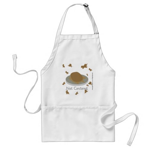 Not Centered Adult Apron