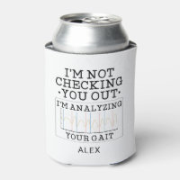 Not Checking You Out Physical Therapist Fun Custom