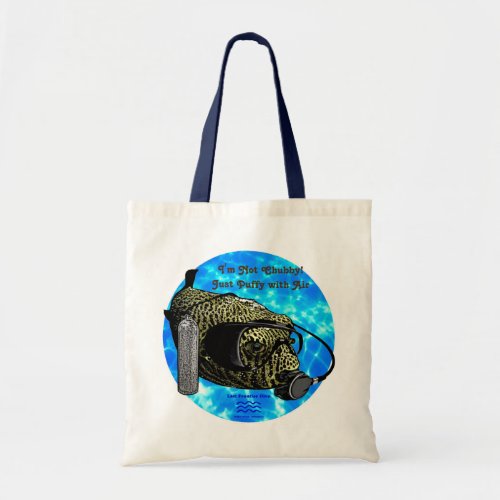 Not Chubby Porcupinefish Tote Bag