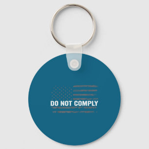 Not Comply American Flag Usa Keychain