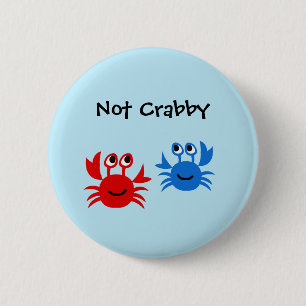 Not Crabby Red and Blue Crabs Funny Nautical Button