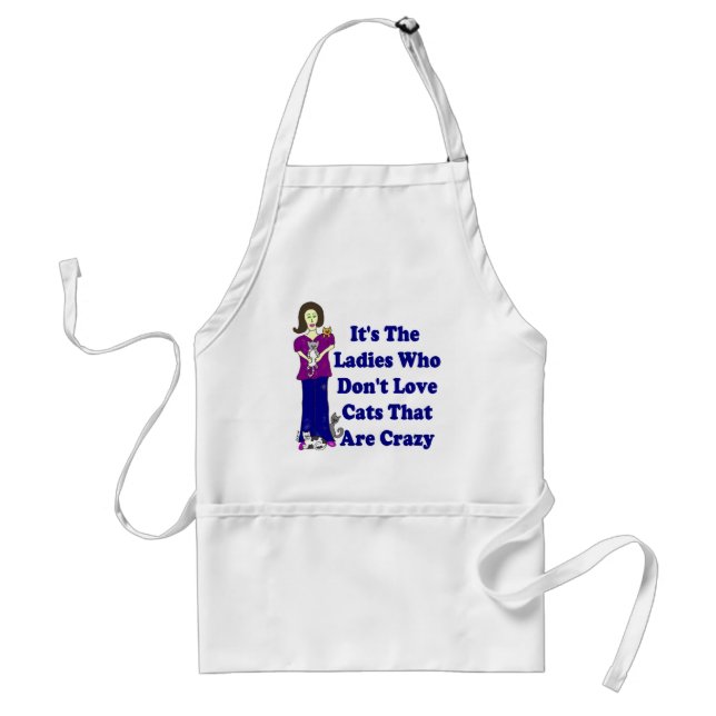 (Not Crazy) Cat Lady Adult Apron (Front)