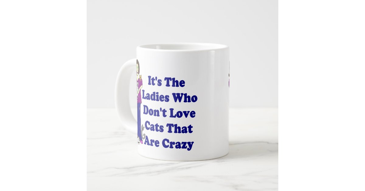 Not Crazy Cat Lady Large Coffee Mug Zazzle Com