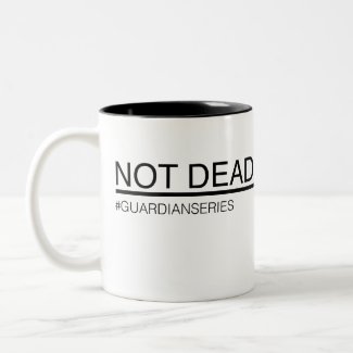 Not Dead Yet Mug