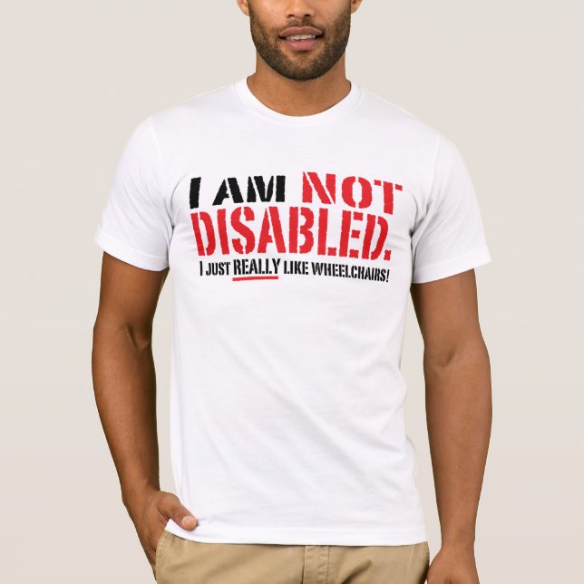 Not Disabled Mens T T-Shirt (Front)