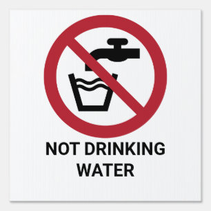 Not Drinking Water, Prohibition Sign
