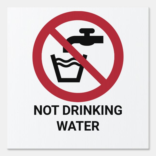 Not Drinking Water, Prohibition Sign (Front)