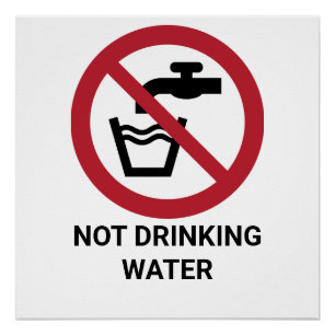 Not Drinking Water, Prohibition Sign