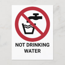 Not Drinking Water, Prohibition Sign